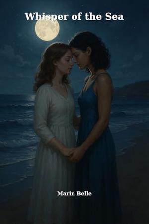 whisper of the Sea by Marin Belle
