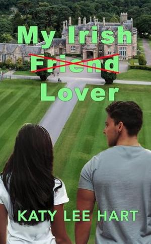 My Irish Lover by Katy Lee Hart