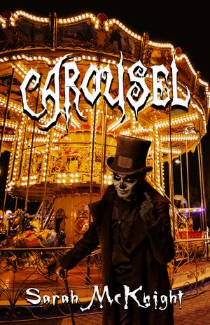 Carousel by Sarah McKnight