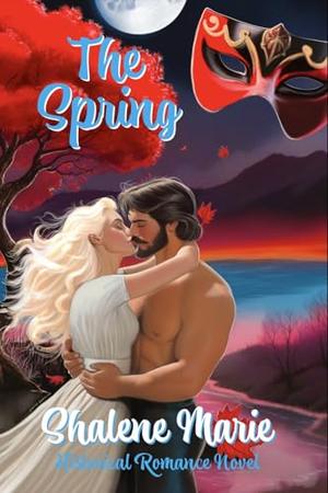 The Spring by Shalene Marie
