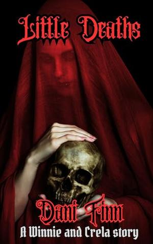 Little Deaths by Dani Finn