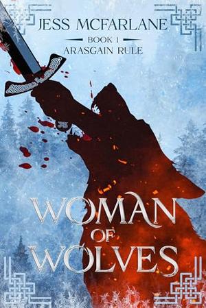 Woman of Wolves by Jess McFarlane