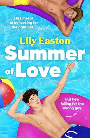Summer of Love by Lily Easton