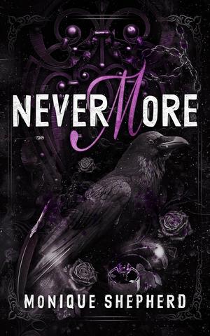 Nevermore by Monique Shepherd