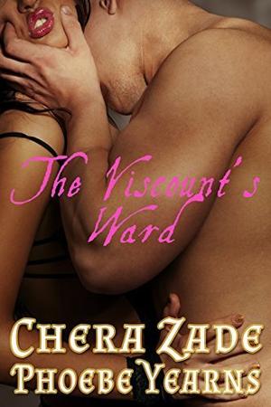 The Viscount's Ward (Taboo Victorian Pleasures #1)