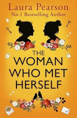 The Woman Who Met Herself by Laura Pearson