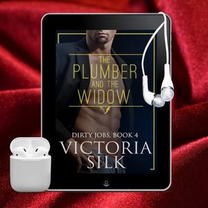The Plumber and the Widow (Dirty Jobs) by Victoria Silk, Ri Paige