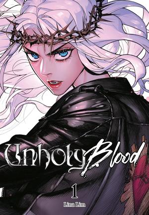 Unholy Blood, Vol. 1 by Lina Lim