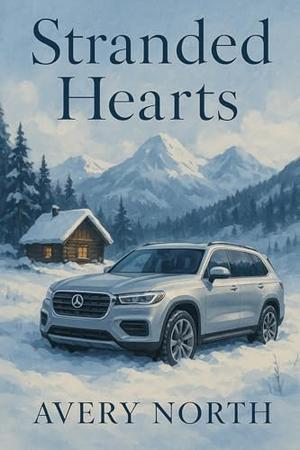 Stranded Hearts by Avery North