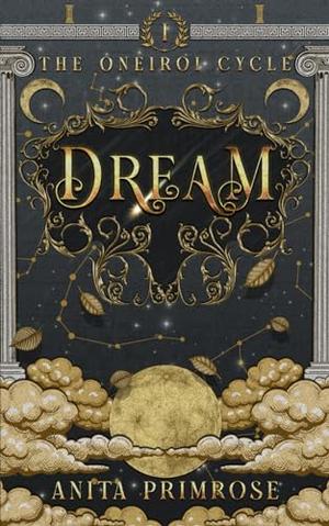Dream by Anita Primrose