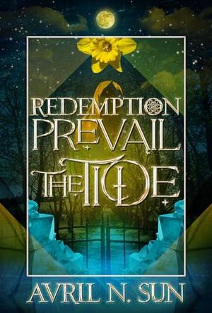 Prevail the Tide by Avril N. Sun