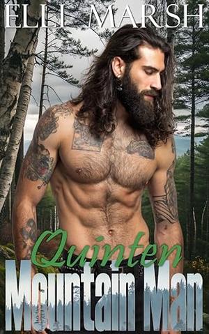 Mountain Man Quinten: a steamy, instalove, grumpy sunshine, virgin, curvy girl one hour short read (Ashwood Construction Mountain Men #3)