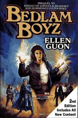 Bedlam Boyz, Second Edition by Ellen Guon