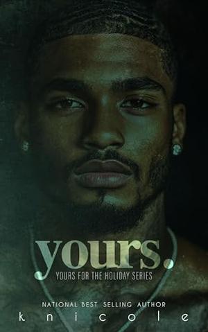 Yours by K. Nicole