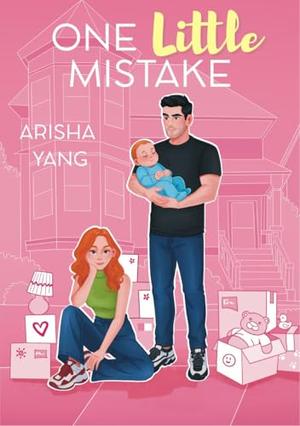 One Little Mistake by Arisha Yang