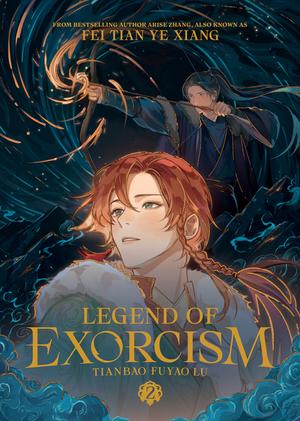 Legend of Exorcism: Tianbao Fuyao Lu (Novel) Vol. 2 (Legend of Exorcism: Tianbao Fuyao Lu (Novel) #2) by Fei Tian Ye Xiang