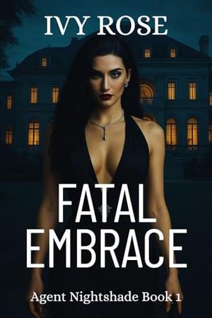 Deadly Embrace by Anne Love