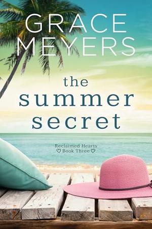 The Summer Secret by Grace Meyers