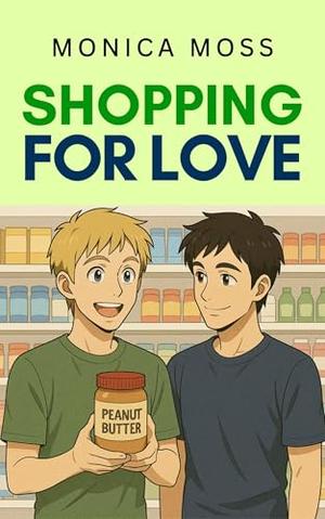 Shopping For love: A Sister's Lover Love Triangle Romance by Monica Moss