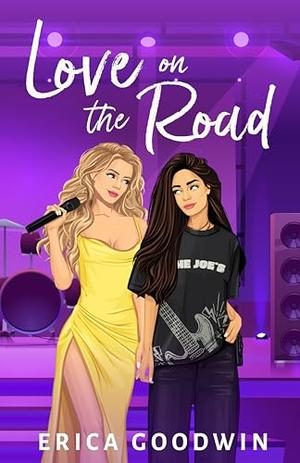 Love on the Road by Erica Goodwin