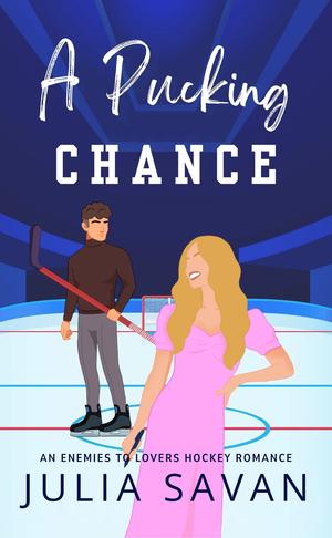 A Pucking Chance by Julia Savan