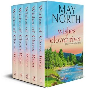 Wishes of Clover River: The Complete Series Collection by May North