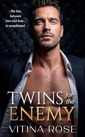 Twins For The Enemy: A Forced Proximity Billionaire Romance by Vitina Rose