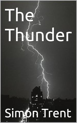 The Thunder by Simon Trent