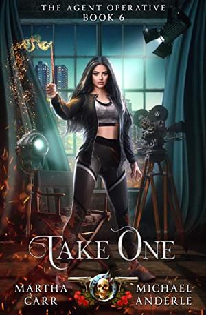 Take One by Martha Carr, Michael Anderle