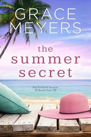 The Summer Secret by Grace Meyers