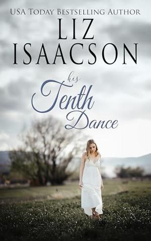 His Tenth Dance by Liz Isaacson