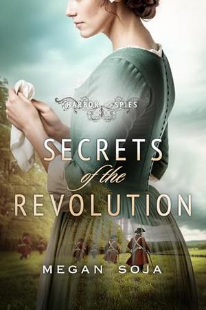 Secrets of the Revolution (Harbor of Spies #2)