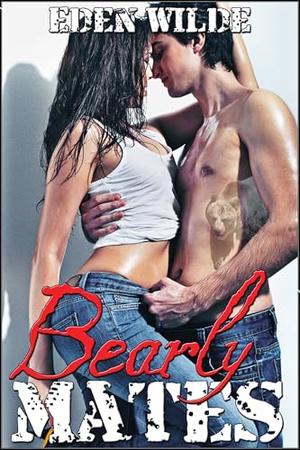 Bearly Mates by Eden Wilde