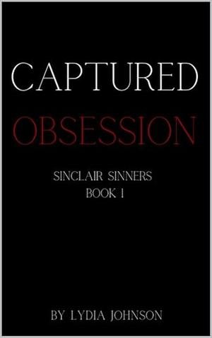 Captured Obsession by Lydia Johnson