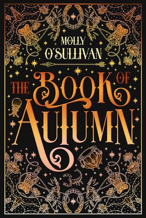 The Book of Autumn by Molly O'Sullivan