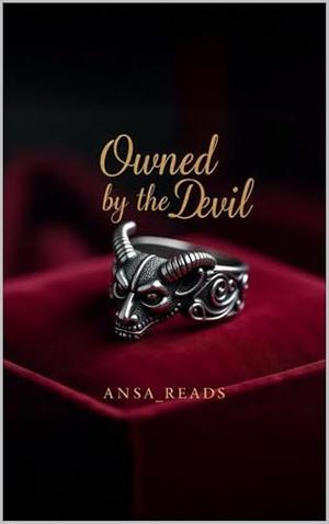 OWNED BY THE DEVIL by ANSA Reads