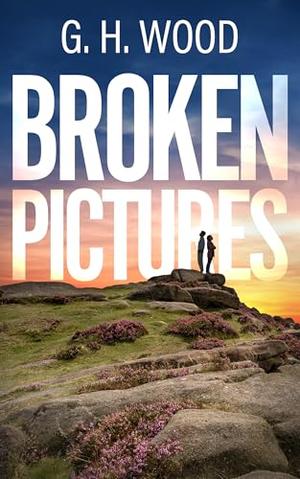 Broken Pictures by Gus Wood