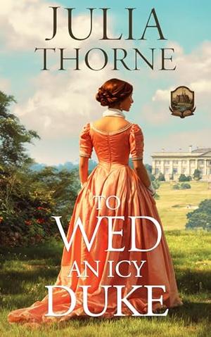 To Wed an Icy Duke: A Historical Romance Novel (Affairs of Honor #1)