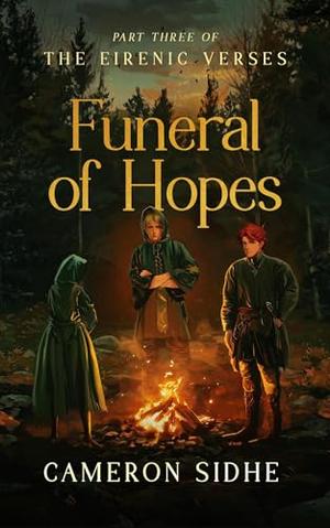 Funeral of Hopes (The Eirenic Verses #3)