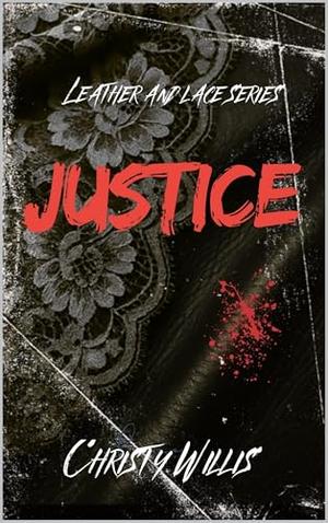 Justice by Christy Willis