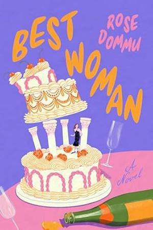 Best Woman by Rose Dommu
