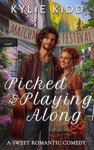 Picked & Playing Along by Kylie Kidd