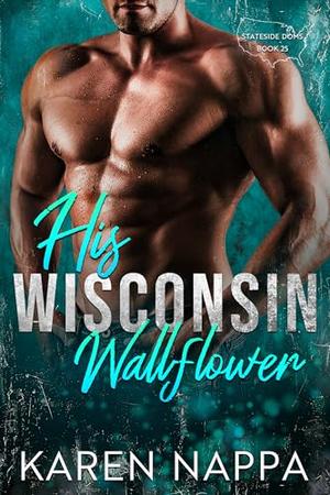 His Wisconsin Wallflower (Stateside Doms #25)