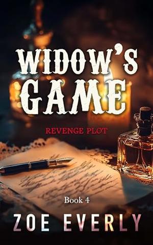 Widow's Game: A mafia and gold digger romance by Zoe Everly