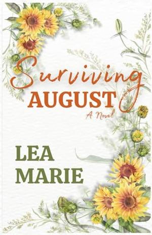 Surviving August by Lea Marie