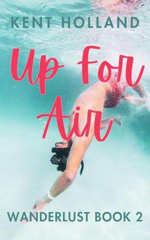 Up for Air (Wanderlust #2)