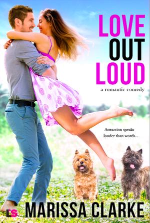 Love Out Loud by Marissa Clarke