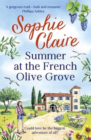Summer at the French Olive Grove by Sophie Claire
