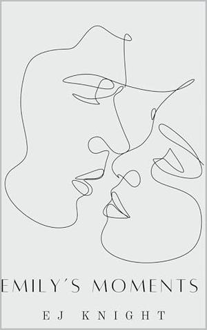 Emily's Moments (Shorts #3)