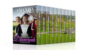 Amish Love in Dovecreek: 10 Book Box Set by Amanda Fischer